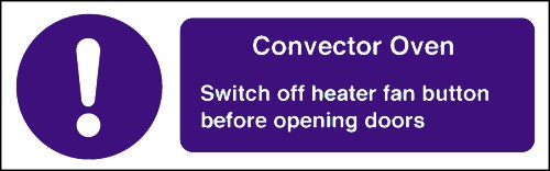 Convector oven safety notice: Self Adhesive Vinyl Notice - Mileta Signage
