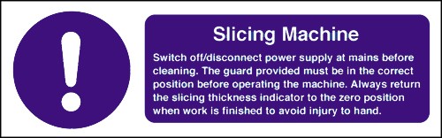 Slicing machine safety notice: Self Adhesive Vinyl Notice - Mileta Signage