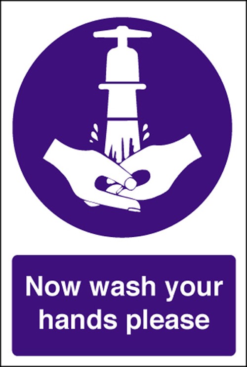 Now wash your hands please: Self Adhesive Vinyl Notice - Mileta Signage