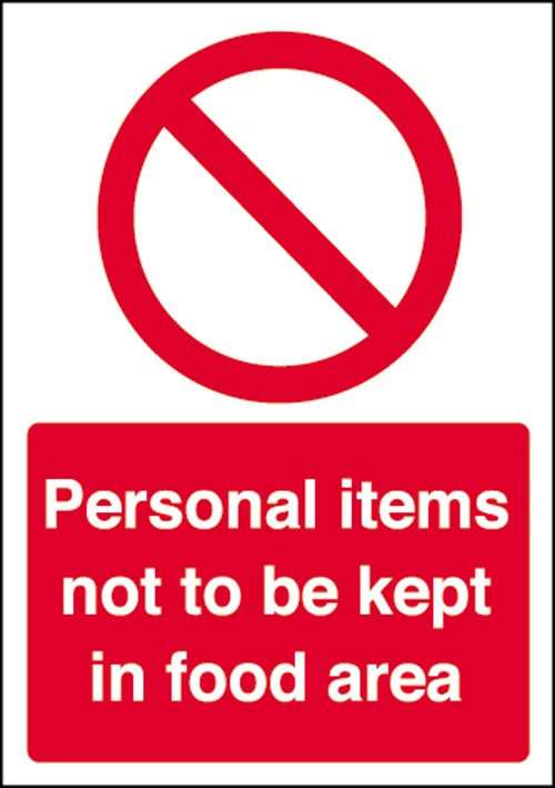 Personal items not to be kept in food area: Self Adhesive Vinyl Notice - Mileta Signage
