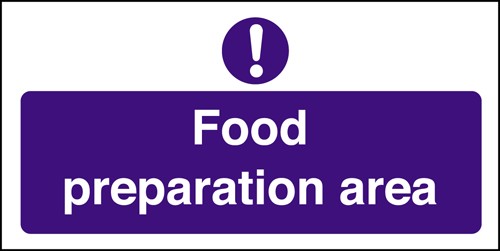 Food preparation area: Self Adhesive Vinyl Notice - Mileta Signage