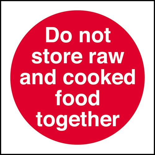 Do not store raw/cooked food together: Self Adhesive Vinyl Notice - Mileta Signage