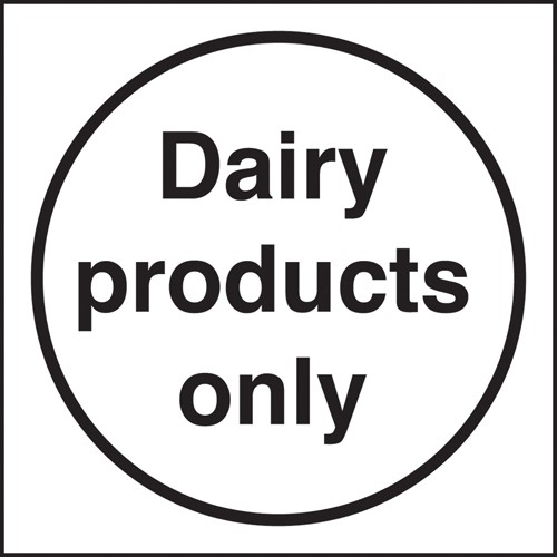 Bakery and Dairy products only: Self Adhesive Vinyl Notice - Mileta Signage