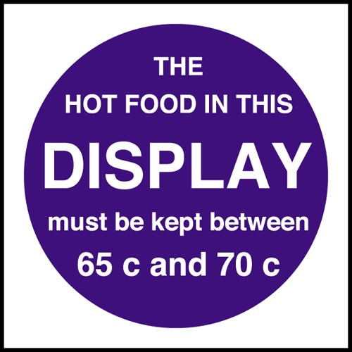 Hot food display temprature: Self Adhesive Vinyl Notice - Mileta Signage