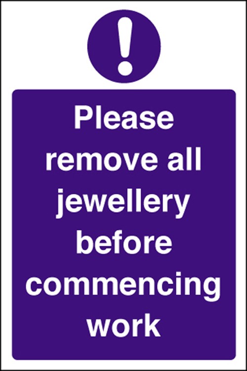Remove jewellery before work: Self Adhesive Vinyl Notice - Mileta Signage