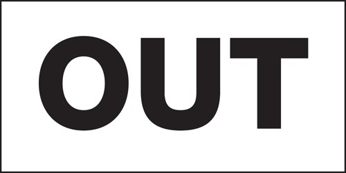 Door sign - Out: Self Adhesive Vinyl Notice - Mileta Signage