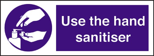 Use the hand sanitiser: Self Adhesive Vinyl Notice - Mileta Signage
