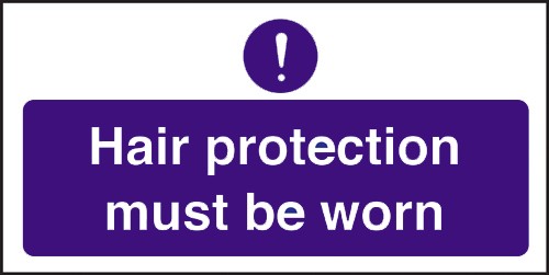 Hair protection must be worn: Self Adhesive Vinyl Notice - Mileta Signage