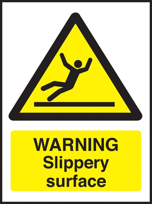 Warning slippery surface: Self Adhesive Vinyl Notice - Mileta Signage