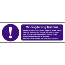 Mincing/mixing machine safety notice: Self Adhesive Vinyl Notice