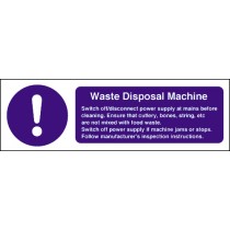 Waste disposal machine safety notice: Self Adhesive Vinyl Notice