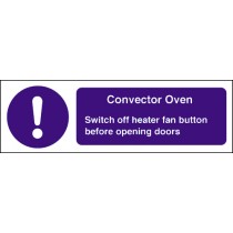 Convector oven safety notice: Self Adhesive Vinyl Notice
