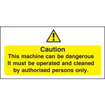 Machine can be dangerous: Semi-Rigid Notice