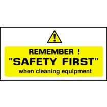 Remember safety first: Self Adhesive Vinyl Notice