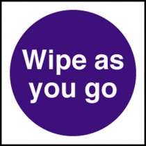 Wipe as you go: Self Adhesive Vinyl Notice