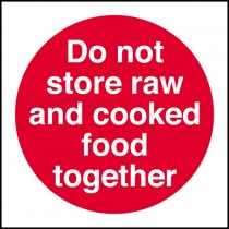 Do not store raw/cooked food together: Self Adhesive Vinyl Notice