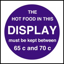 Hot food display temprature: Self Adhesive Vinyl Notice