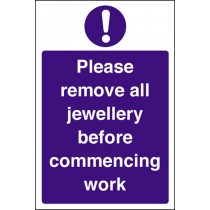 Remove jewellery before work: Self Adhesive Vinyl Notice