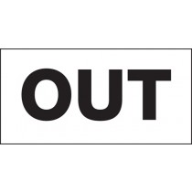 Door sign - Out: Self Adhesive Vinyl Notice