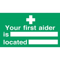 Your first aider is/located: Self Adhesive Vinyl Notice