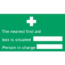 Nearest first aid box/person in charge: Semi-Rigid Notice