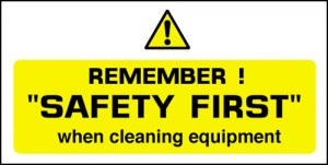 Remember safety first: Self Adhesive Vinyl Notice