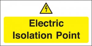 Electric isolation point: Self Adhesive Vinyl Notice