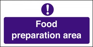 Food preparation area: Self Adhesive Vinyl Notice