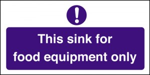 Sink for food equipment only: Self Adhesive Vinyl Notice