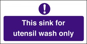 Sink for utensil wash only: Self Adhesive Vinyl Notice