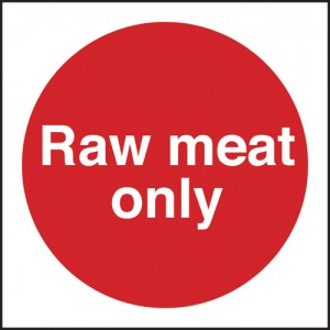 Raw meat only: Self Adhesive Vinyl Notice