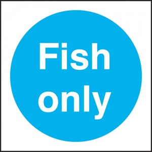Fish only: Self Adhesive Vinyl Notice
