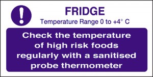 Check fridge temp: Self Adhesive Vinyl Notice